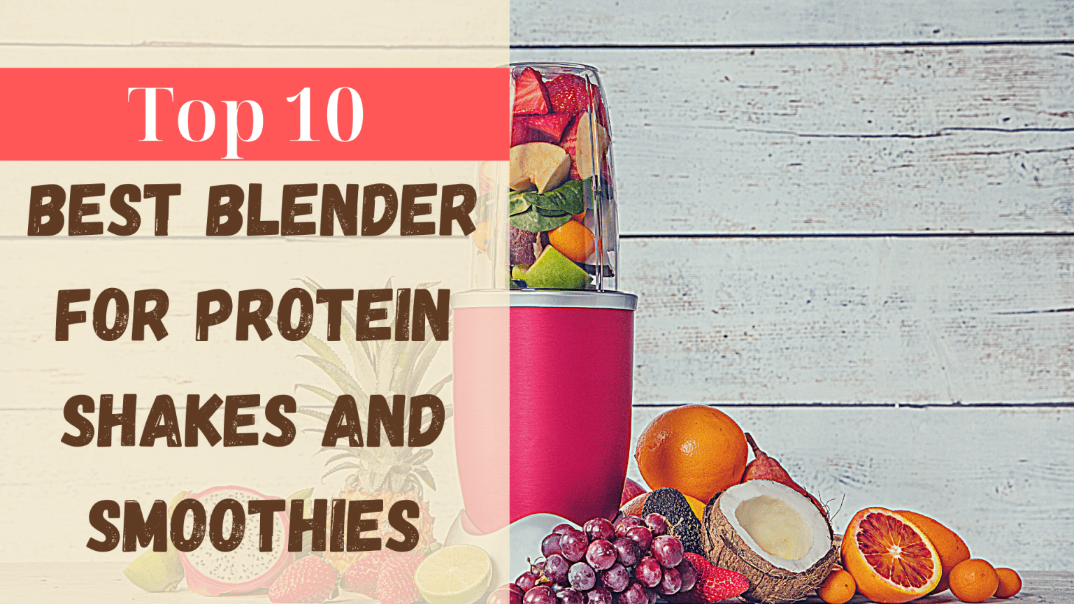 10-best-blender-for-protein-shakes-and-smoothies-in-2022-testuffs